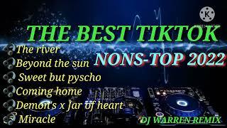 THE BEST TIKTOK NONS-TOP REMIX 2022 / by: dj warren remix / powered by: RMSL