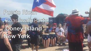 PUERTO RICAN BOARDWALK PARTY @ Coney Island, New York