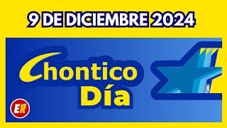 Resultado CHONTICO DIA de hoy lunes 09 de Diciembre de 2024 