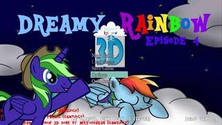 Dreamy Rainbow Episode 4 - RAINBOW HORROR GAME!