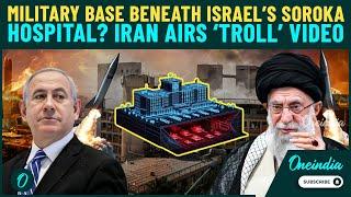 Iran Mocks Israel with ‘Fake’ Military Base Under Hospital VIDEO; Hours Later, Missile Slams Soroka