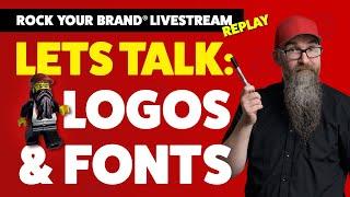 Choosing fonts for logos - Typography tutorial - Rock Your Brand Live Stream 