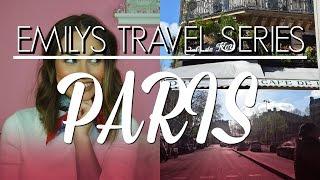 My Travel Series: Dancing in Paris - Emily Jean