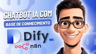 Dify AI: A forma MAIS FÁCIL de criar CHATBOTS com inteligência artificial no N8N | Autotic