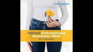 National Endometriosis Awareness Week | KIMS Sunshine Hospitals