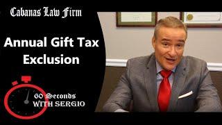 Annual Gift Tax Exclusion