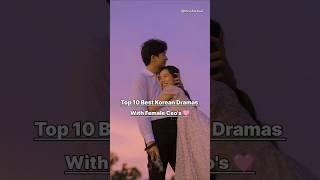 Top 10 Korean Dramas With Female Ceo's 🩷#kdrama #top10 #drama #romantic