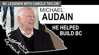 Michael Audain: He Helped Build BC