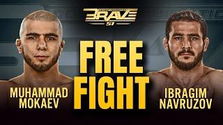 Muhammad Mokaev vs Ibragim Navruzov | FREE  Fight | BRAVE CF 51