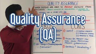 Quality Assurance (QA)