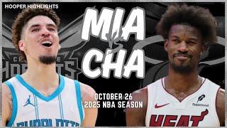 Miami Heat vs Charlotte Hornets Full Game Highlights | Oct 26 | 2025 NBA Season