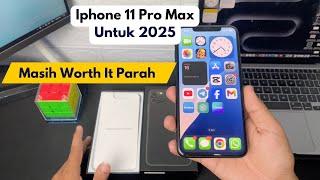 Iphone 11 Pro Max 2025 Masih Layak Pakai? Ini Alasannya!