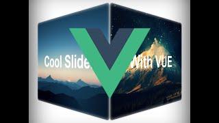 How to create a slider in Vue