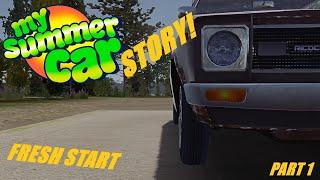 My Summer Car Story - Episode 1