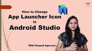 #9 Create Custom Android App Icon using Android Studio | Launcher Icon|Android Development Tutorial