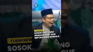 Sosok Kiai yang Ngakak Saat Gus Miftah Ejek Penjual Es Teh, Ternyata Pemilik Ponpes