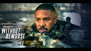 Without Remorse 2021 Movie || Michael B Jordan, Jamie Bell || Without Remorse Movie Full FactsReview