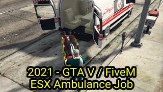 [2021] GTA V - Fivem (ESX) Ambulance Job!