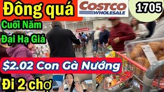 Đông nghẹt đại hạ giá cuối năm Costco, rẻ quá gà nướng $2.02/con Walmart, #1705