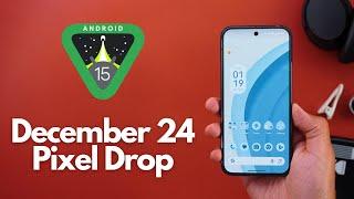 December 2024 Pixel Drop & QPR1 - Big Update!