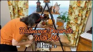 Halloween Decorate With Me - Part 2