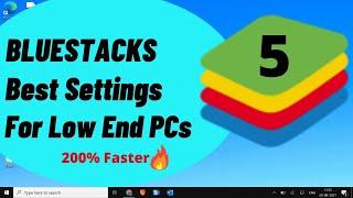 How To Make Bluestacks 5 Run Faster Windows 10/11 | BEST Bluestacks 5 Settings For Low End PC