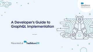 TDX'22 Developer Session: A Developer's Guide to GraphQL Implementation | MuleSoft