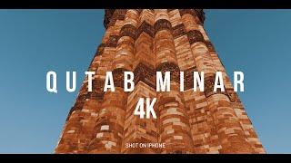 Qutab Minar 4K - Cinematic Video | Ankit Kumar | Shot On iPhone 13 | Apple