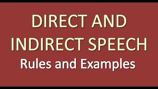 Direct and Indirect speech rules and examples