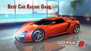 Asphalt 8 Real Car Racing Game  - Drive at Real Speed Episode 2