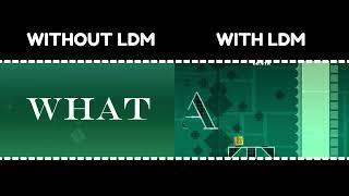 Without LDM VS With LDM // "WHAT" by Spu7Nix // Geometry Dash