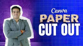 Paper Cut Out Image Canva | Paper Effect Canva | Canva Cut Out Image | #canvacourse #canva2025