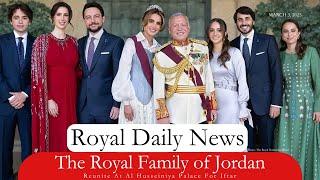 The Royal Family Of Jordan Reunite For Iftar At The Palace. Plus, More #RoyalNews