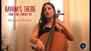 Ravana's Theme (Final Fantasy XIV) - Cello cover by Roxane Genot