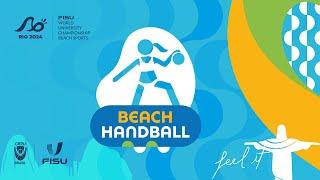 Beach Handball | FISU WUC Beach Sports (Dia 5)