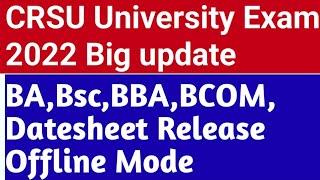 CRSU university datesheet release ll BA BSC BBA datesheet release