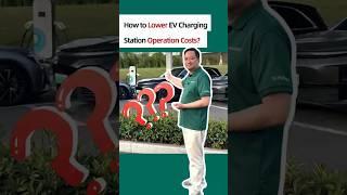 How to Lower EV Charging Station Operation Costs?