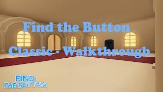 Roblox | Find The Button V2 - Classic Mode 100% Walkthrough