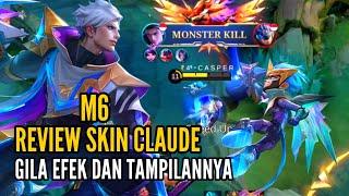 CLAUDE M6 SKIN REVIEW! BUILD CLAUDE TERSAKIT 2024 MOBILE LEGENDS