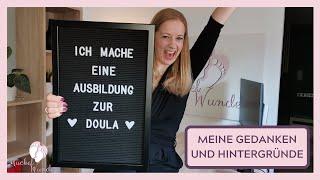 VLOG: Ich mache eine Ausbildung zur Doula | Meine Gedanken und Hintergründe