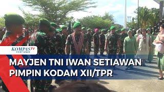 Mantan Danjen Kopasus Mayjen TNI Iwan Setiawan Jabat Pangdam XII Tanjungpura