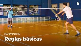 Reglamento: ¿cuáles son las reglas básicas? | Bádminton