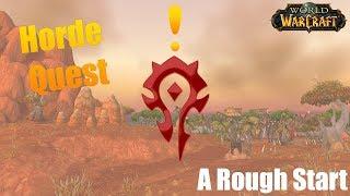 A Rough Start (Quest) - World of Warcraft