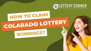 2 steps to claim your Colorado lottery winnings.