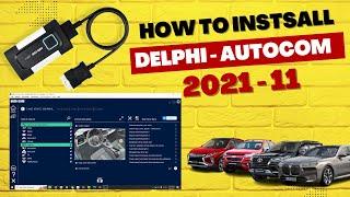 How to install and configure Delphi Autocom Car Truck 2021.11