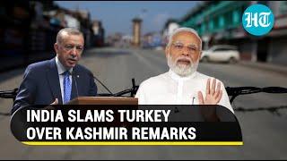 Turkey backstabs India at UN? New Delhi slams Erdogan Govt over Kashmir comments | Watch