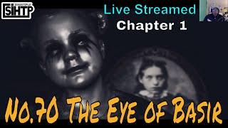 No70 THE EYE OF BASIR - Chapter 1