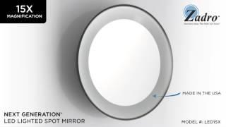 Next Generation® LED Lighted Spot Mirror 15X Zadro LED15X