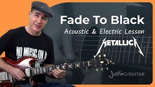 Fade to Black Guitar Lesson | Metallica