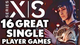 16 GREAT Single Player Games On Xbox Series X | S You Shouldn't Miss Out On